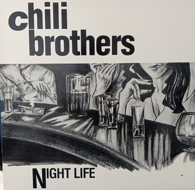 The Chili Brothers - Night Life
