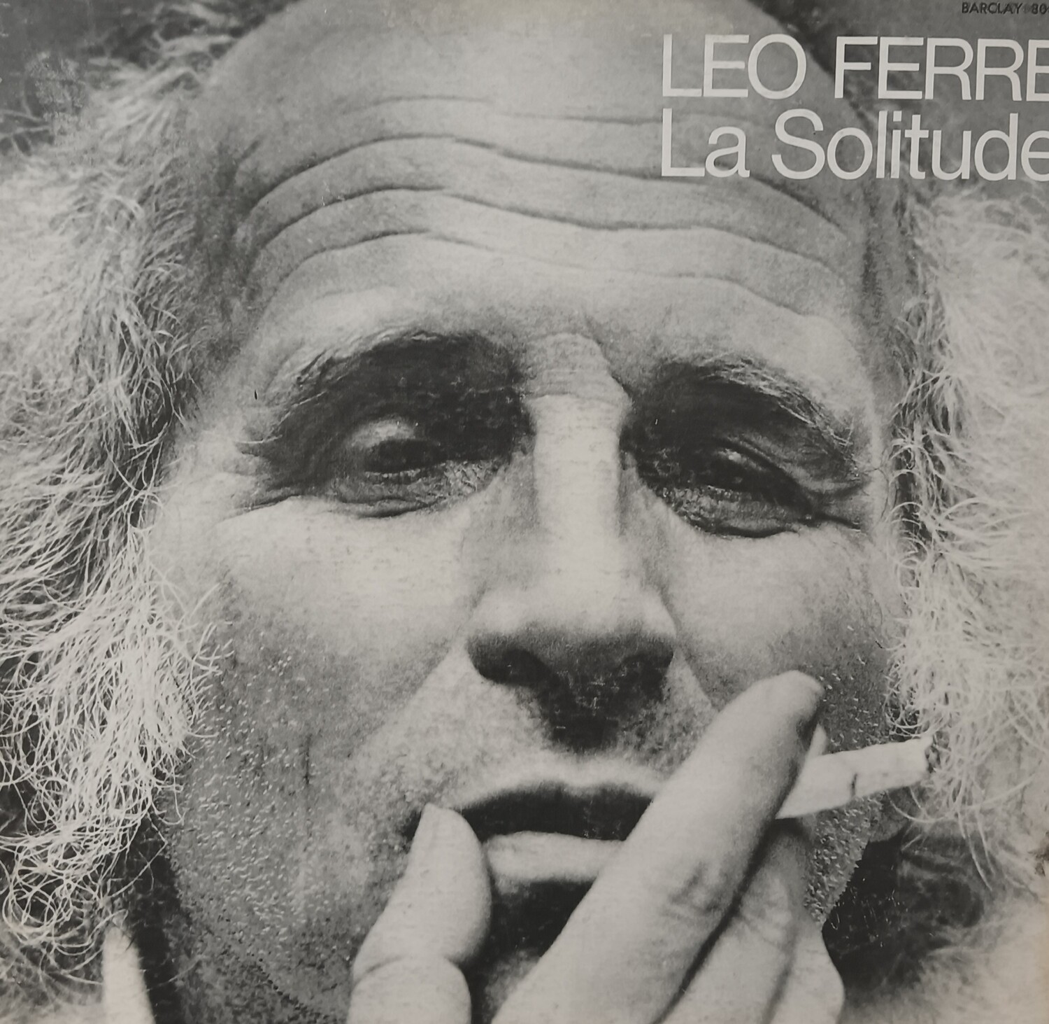 LEO FERRÉ - La solitude