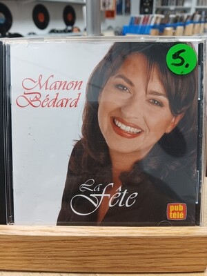 MANON BÉDARD - La fête (CD)
