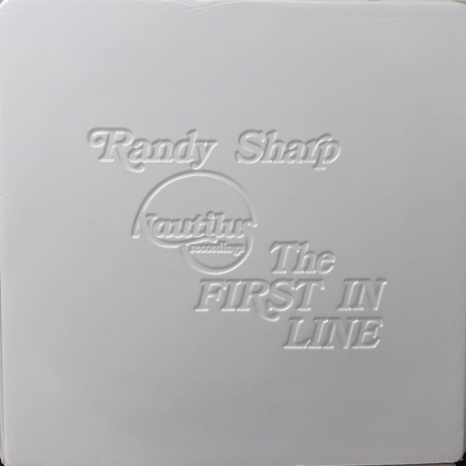 RANDY SHARP - The first in line