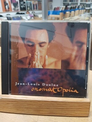 JEAN-LOUIS DAULNE - OnomTopiia (CD)