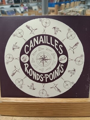 CANAILLES - Ronds-points (CD)