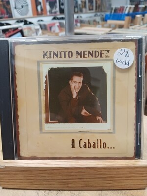 KINITO MENDEZ - A Caballo (CD)