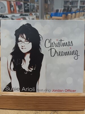 SUSIE ARIOLI - Christmas Dreaming (CD)