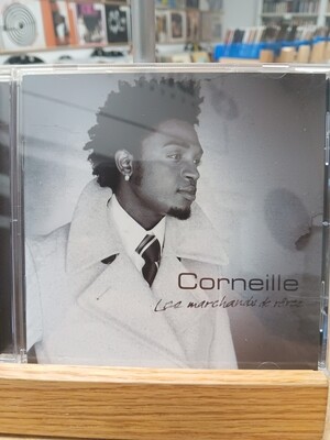 CORNEILLE - Les marchands de rêves (CD)