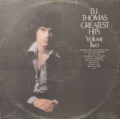 BJ THOMAS - Greatest Hits Volume Two