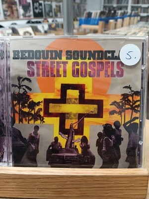 BEDOUIN SOUNDCLASH - Street Gospels (CD)