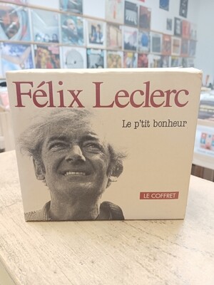 FÉLIX LECLERC - Le coffret Le p'tit bonheur (COFFRET CD)