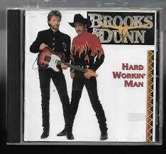 BROOKS & DUNN - HARD WORKIN MAN (CD)