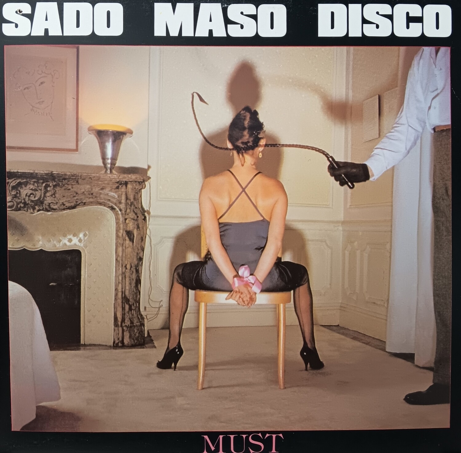 MUST - Sado Maso Disco (MAXI)