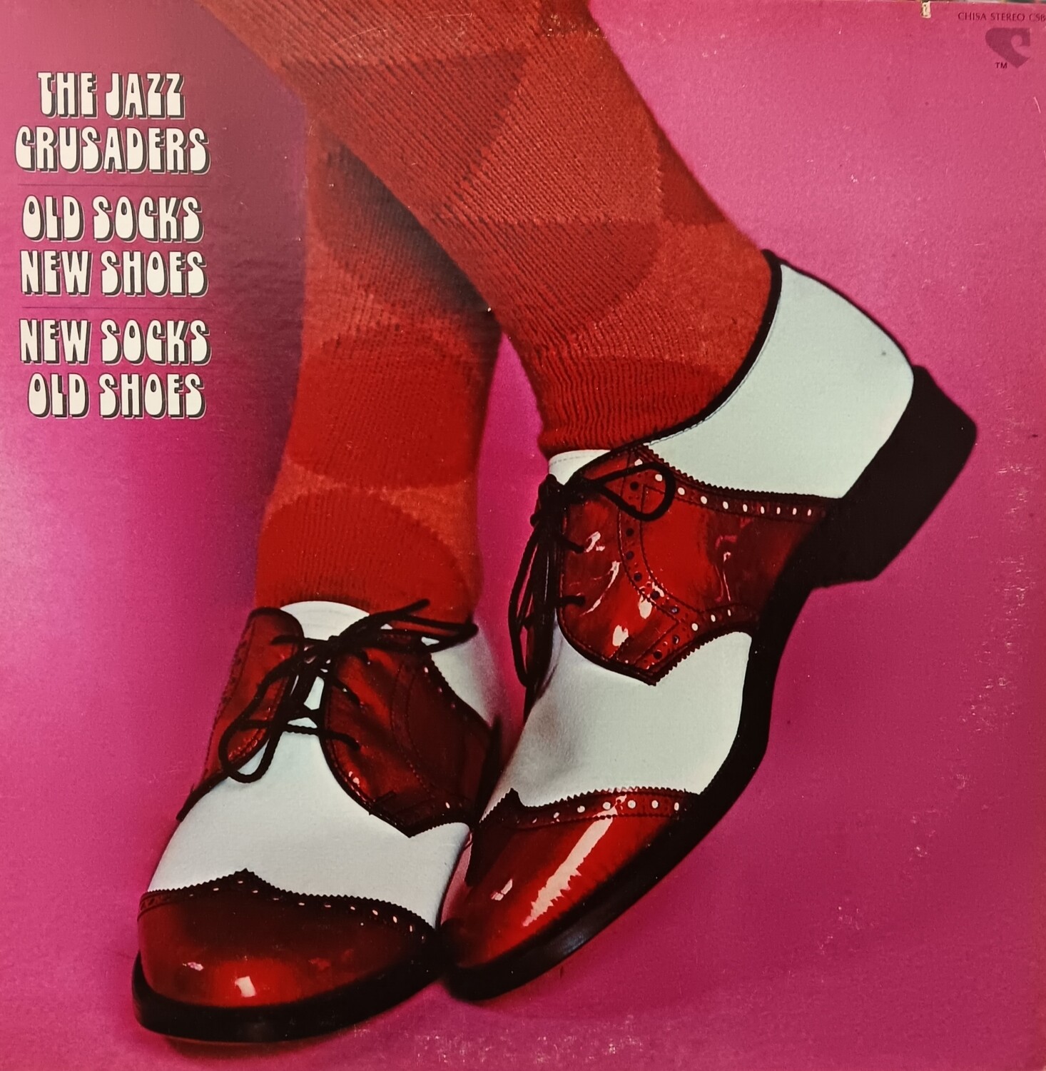 THE JAZZ CRUSADERS - Old socks new shoes New socks old shoes