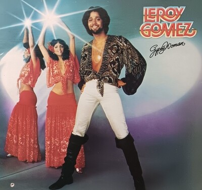LEROY GOMEZ - Gypsy Woman