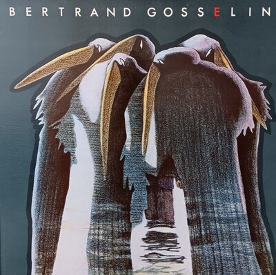 BERTRAND GOSSELIN - En l'an dedans