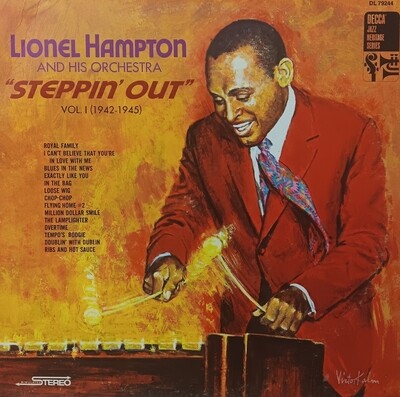 LIONEL HAMPTON AND HIS ORCHESTRA - Steppin' out volume I