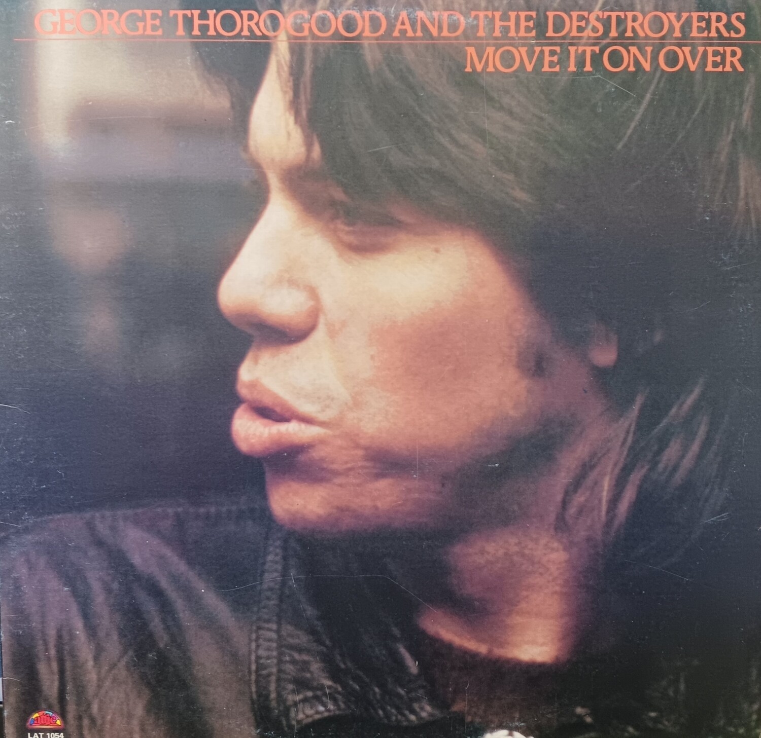 GEORGE THOROGOOD AND THE DESTROYERS - Move it on over