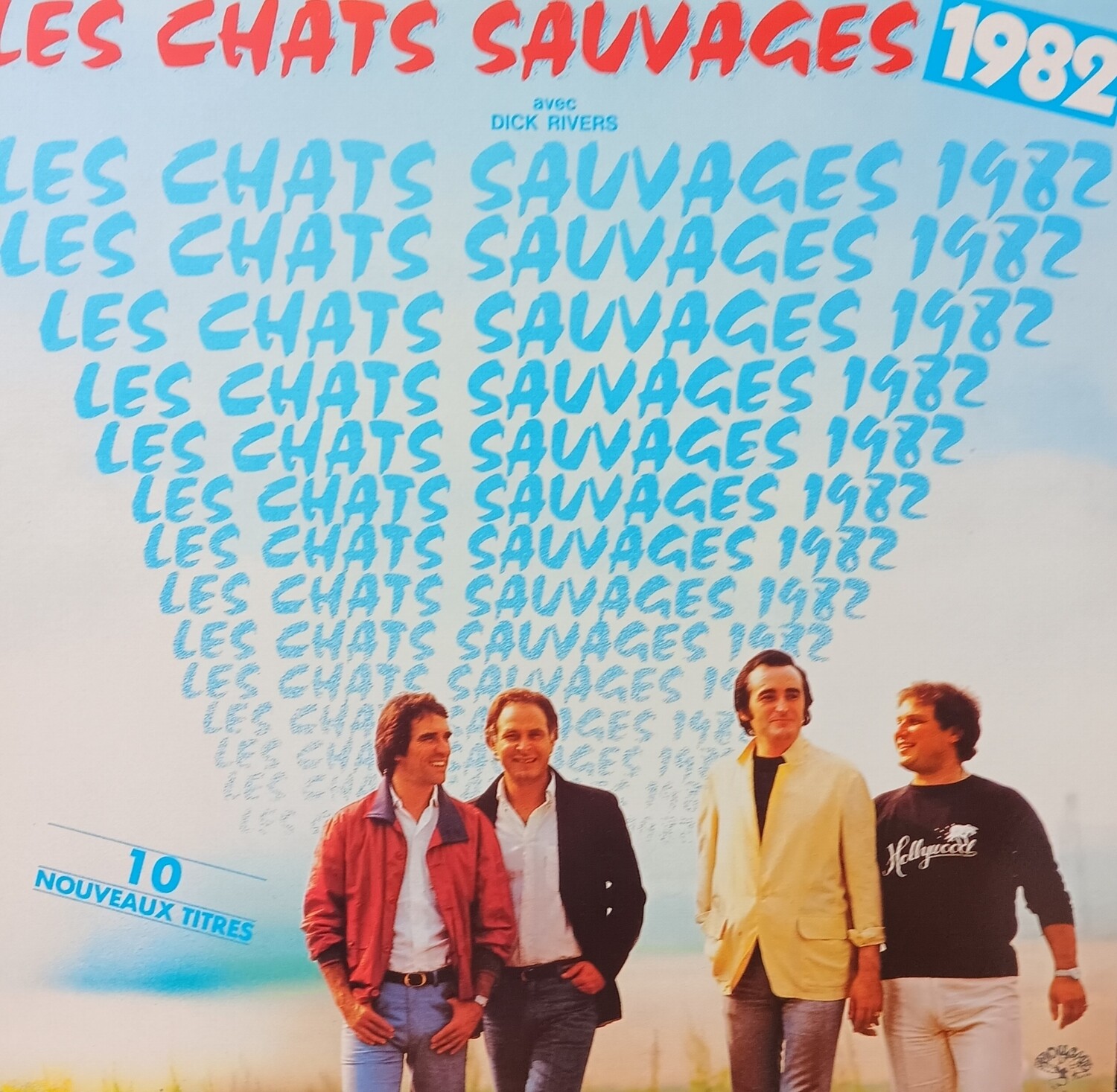 LES CHATS SAUVAGES 1982 - 10 NOUVEAUX TITRES