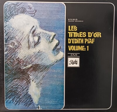 EDITH PIAF - Les titres d'or d'Édith Piaf volume 1