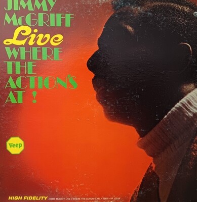 JIMMY McGRIFF - LIVE WHERE THE ACTION'S AT