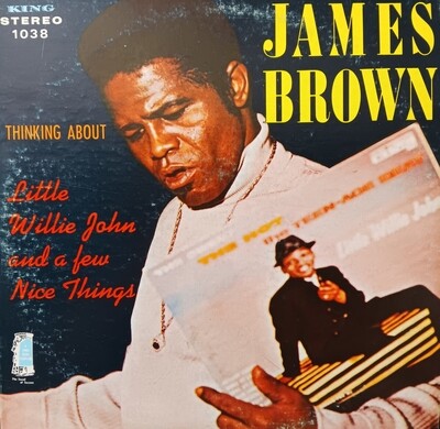 JAMES BROWN - Thinking about Little Willie John