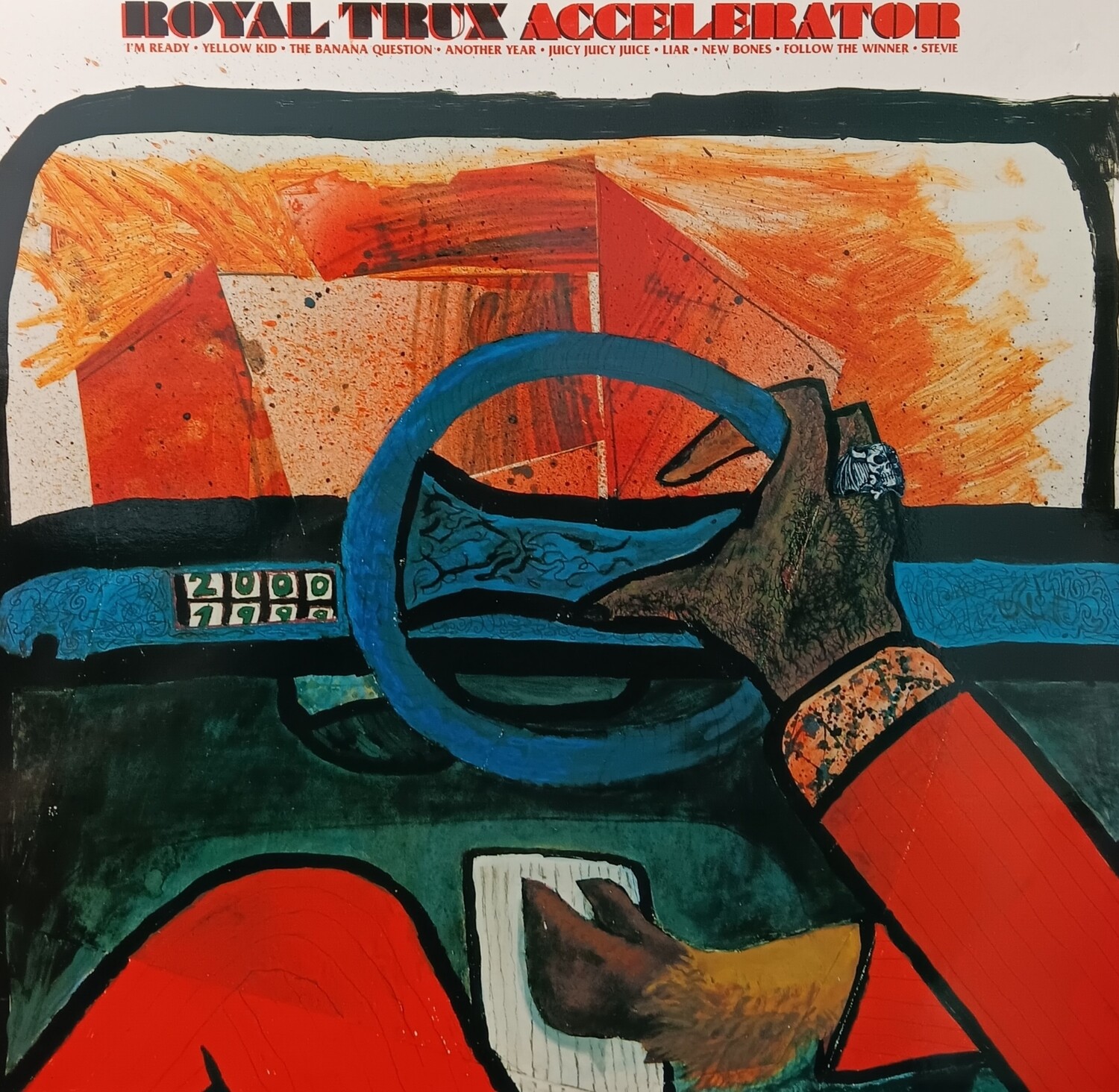 ROYAL TRUX - Accelerator