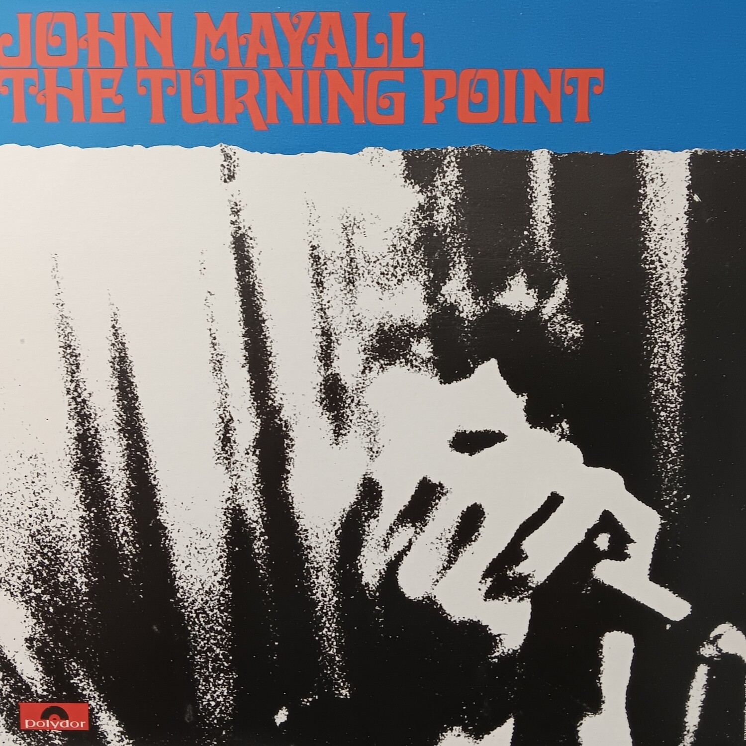 JOHN MAYALL - The turning point