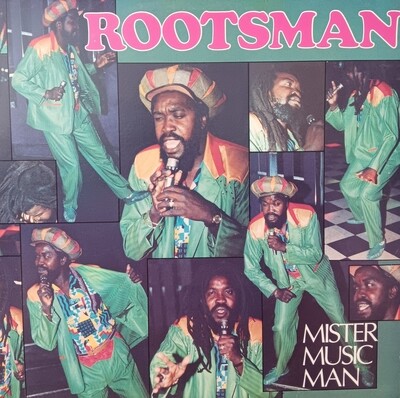 ROOTSMAN - Mister music man