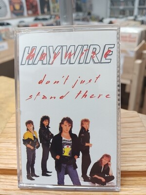 HAYWIRE - Don't just stand there (CASSETTE)
