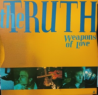 THE TRUTH - Weapons of love