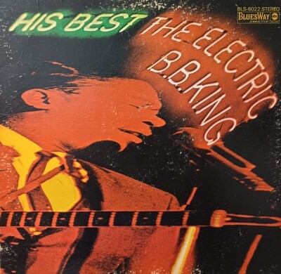 B.B. KING - His best The Electric B.B. King