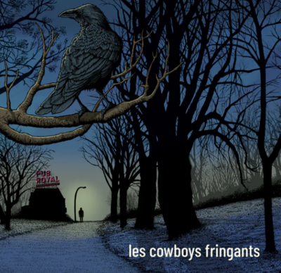 COWBOYS FRINGANTS - PUB ROYAL (CD) PRÉ-VENTE