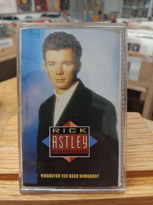 RICK ASTLEY - Whenever you need somebody (CASSETTE)
