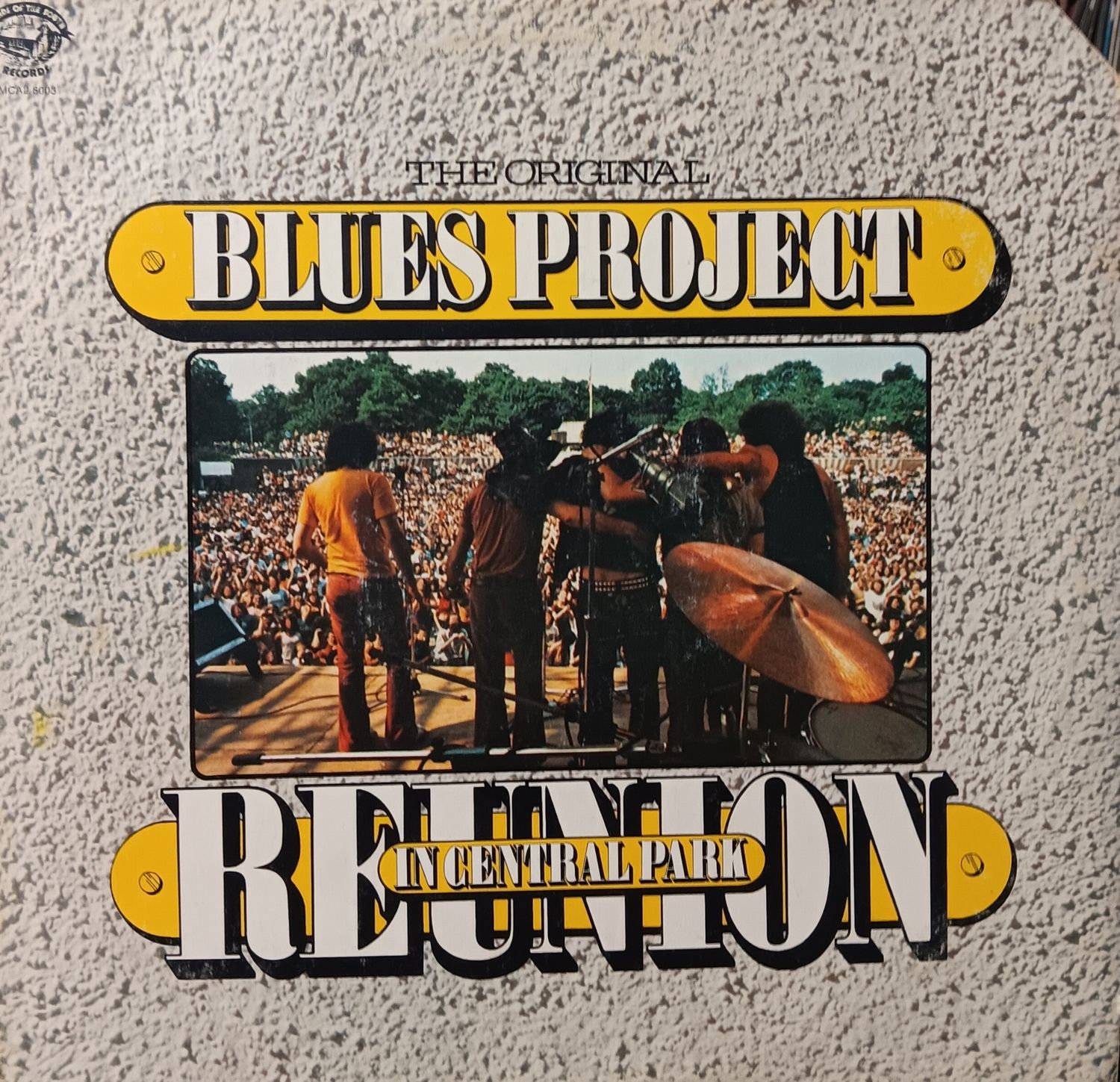 THE ORIGINAL BLUES PROJECT - Reunion in Central Park