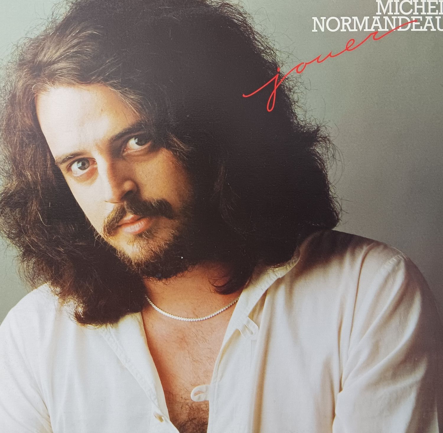 MICHEL NORMANDEAU - Jouer