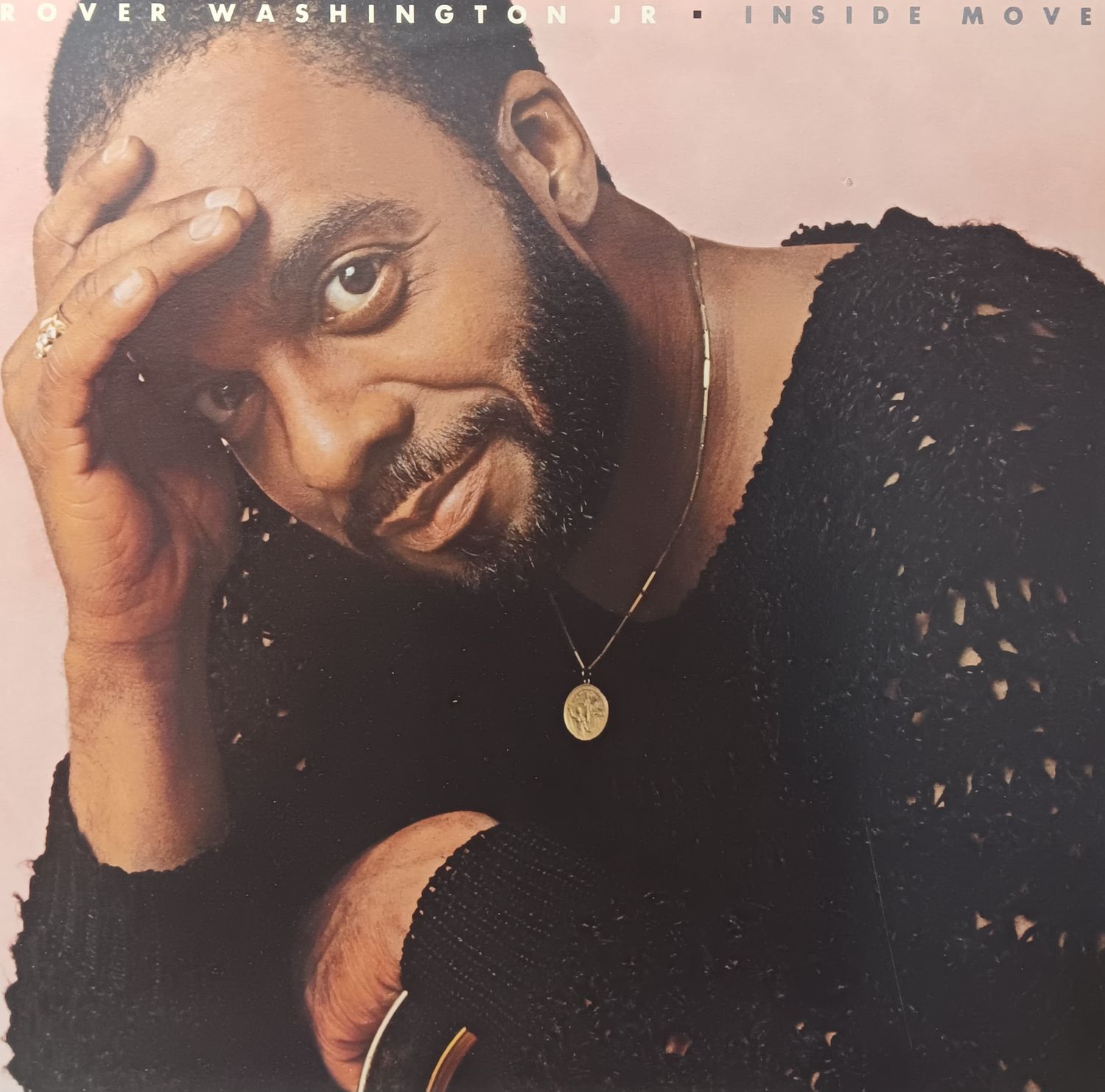 GROVER WASHINGTON JR - Inside moves