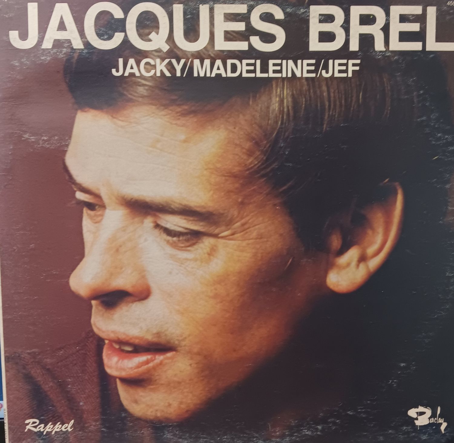 JACQUES BREL - Jacky Madeleine Jef
