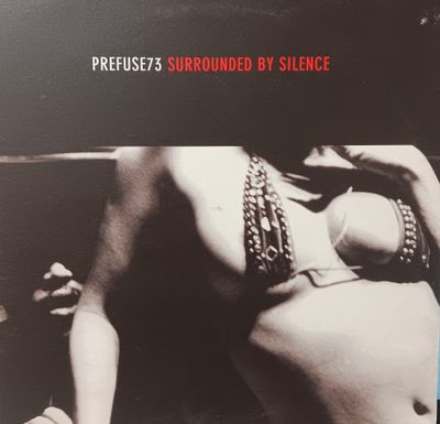 PREFUSE73 - Surrounded by silence