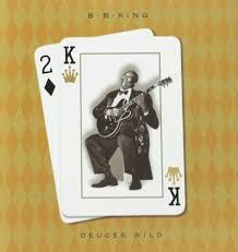 B.B. KING - DEUCES WILD (CD)