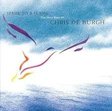CHRIS DE BURGH - SPARK TO A FLAME (CD)