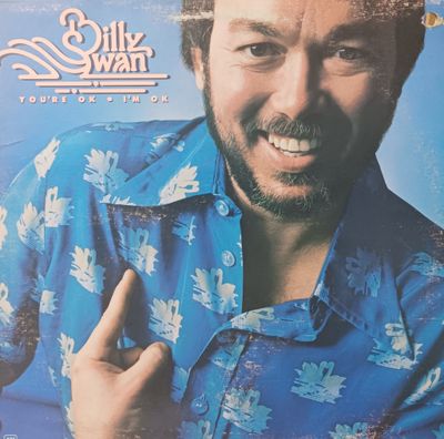 BILLY SWAN - You&#39;re ok, I&#39;m ok (PROMO)