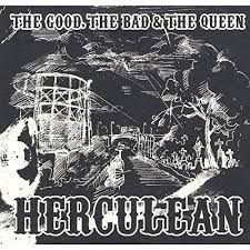 HERCULEAN - THE GOOD THE BAD AND THE QUEEN (CD)