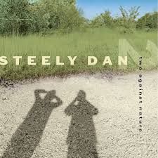 STEELY DAN - TWO AGAINST NATURE (CD)