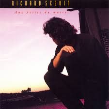 RICHARD SEGUIN - AUX PORTES DU MATIN (CD)