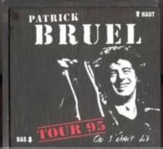 PATRICK BRUEL - ON S&#39;ÉTAIT DIT (CD)
