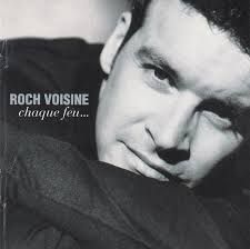 ROCH VOISINE - CHAQUE FEU (CD)