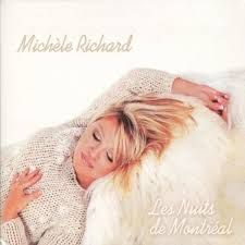 MICHÈLE RICHARD - LES NUITS DE MONTRÉAL (CD)
