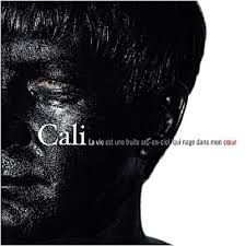 CALI - LA VIE EST UNE TRUITE (CD)