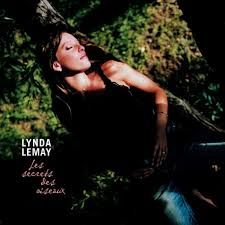 LYNDA LEMAY - LES SECRETS DES OISEAUX (CD)