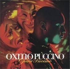 OXMO PUCCINO - OPÉRA PUCCINO (CD)