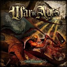 WAR OF AGES - ARISE &amp; CONQUER (CD)