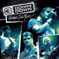 3 DOORS DOWN - ANOTHER 700 MILES (CD)